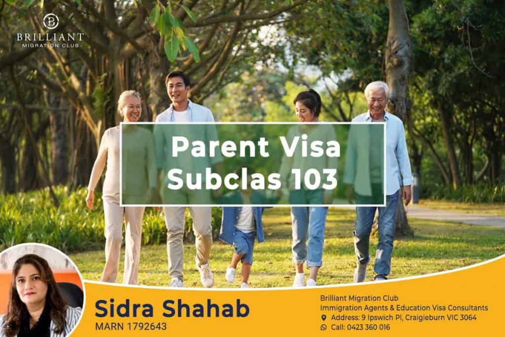 About Australian Parent Visa Subclass 103 By the Best Parent Visa Migration Agent