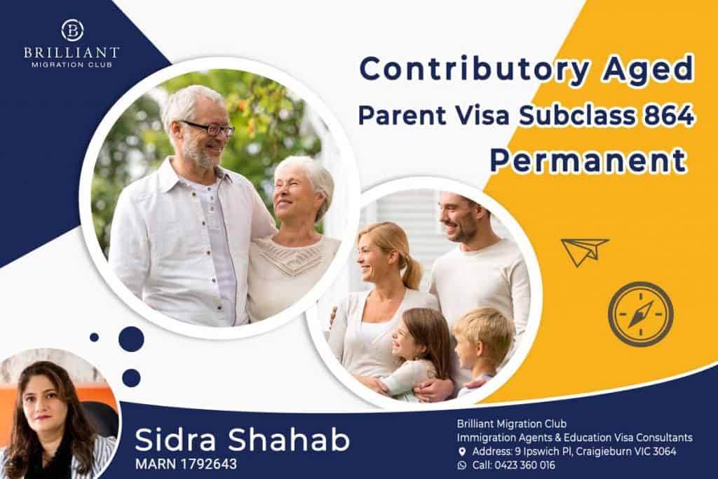 About Contributory Aged Parent Visa Subclass 864 By Migration Agent Sidra Shahab