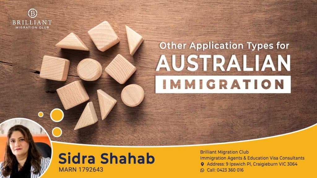 Other-Application-Types-for-Australian-Immigration-expert immigration agent- sidra shahab