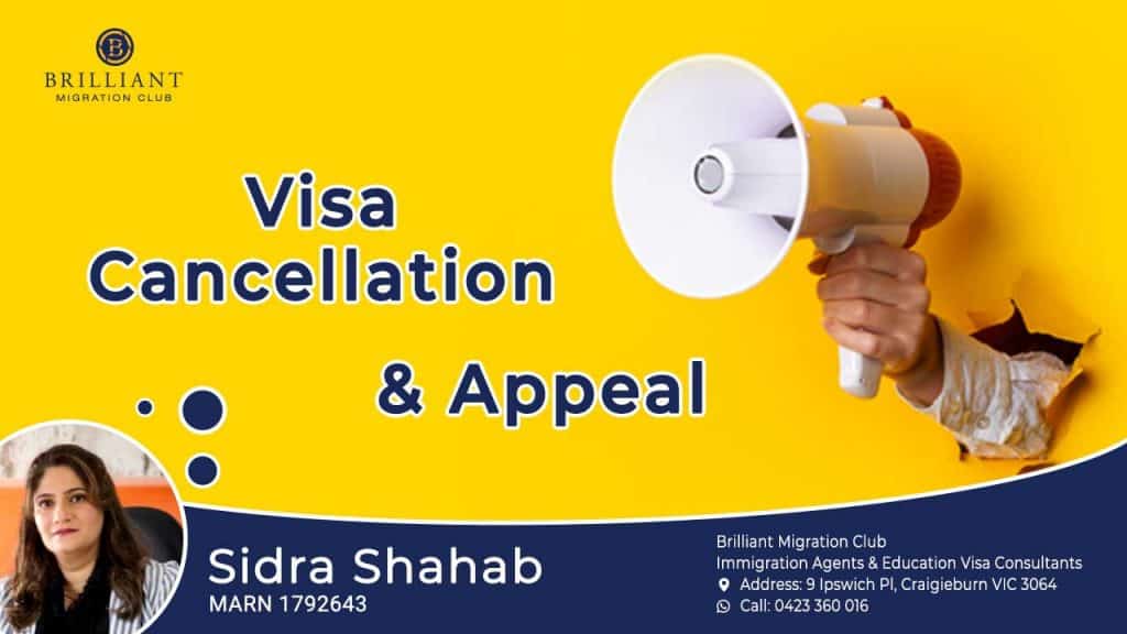 Visa cancellation and Appeal | Brilliant Migration Club