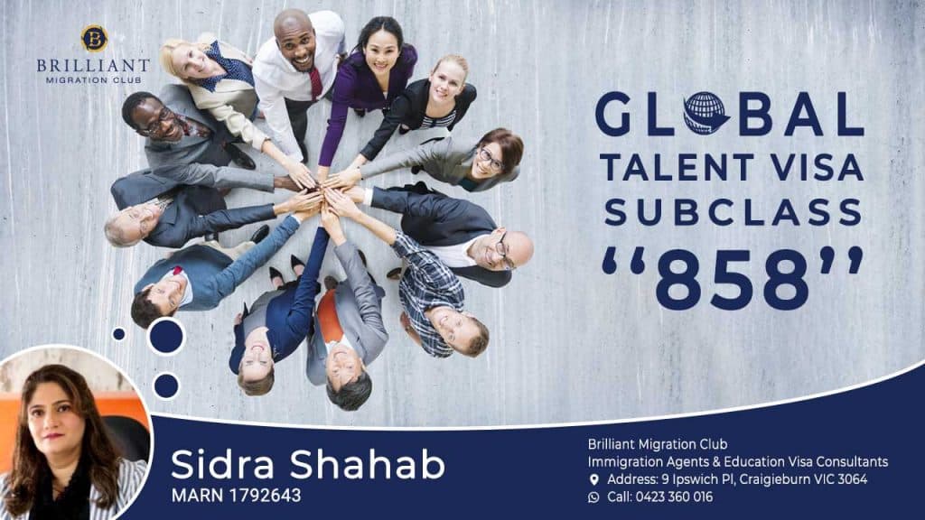 Global Talent Visa Subclass 858 by Sidra Shahab